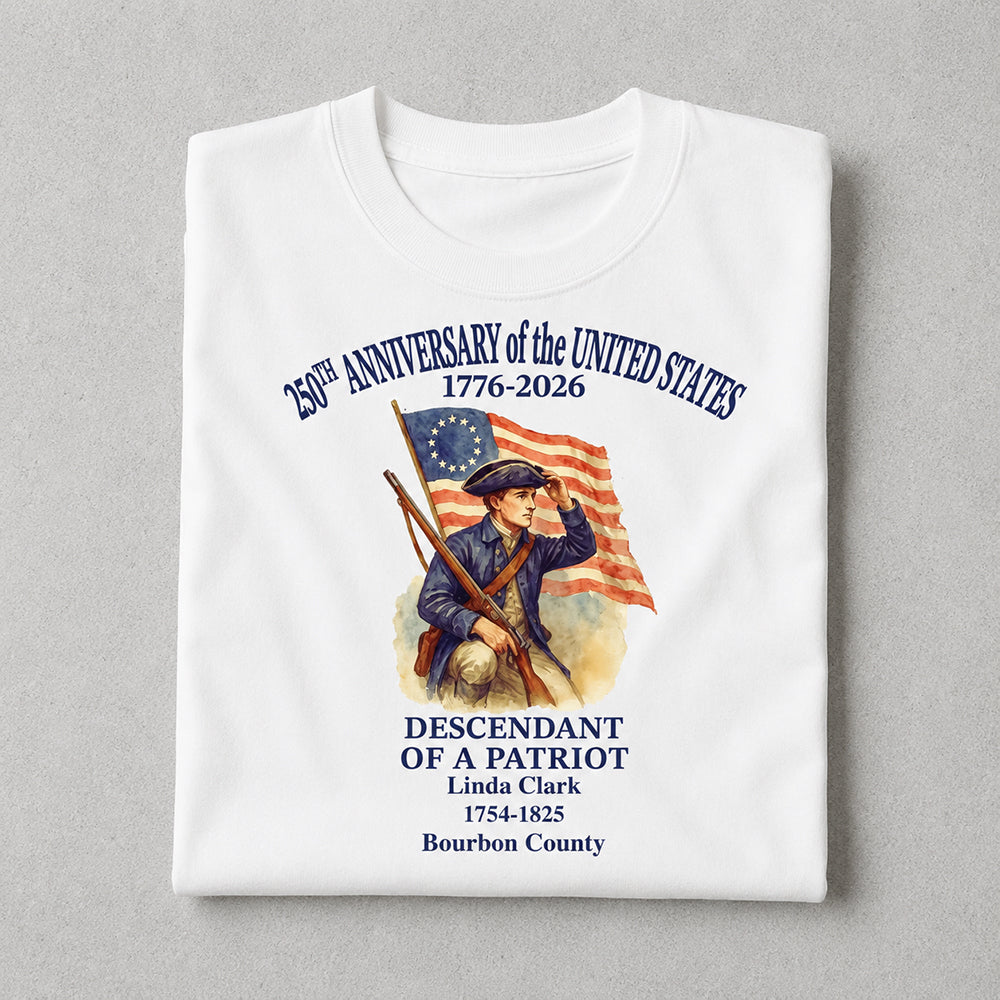 Personalized 250 Years of America T-Shirt Custom Name Descendant of a Patriot Tee Patriotic 1776-2026 Shirt